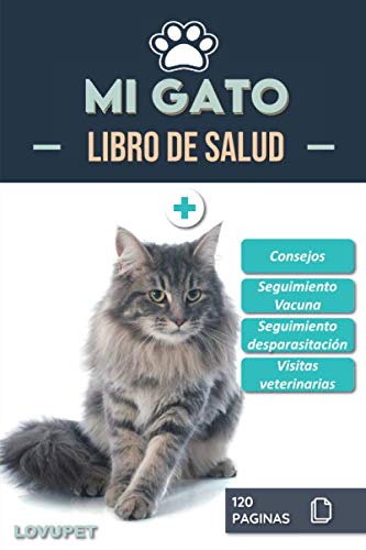 Libro de Salud - Mi Gato: Folleto de salud y seguimiento para gatos | Maine Coon | 120 páginas | Formato 15.24 x 22.86 cm