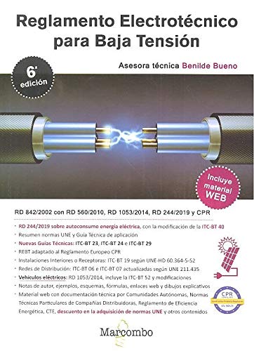 Reglamento Electrotécnico Para Baja Tensión 6ª Ed.: 1 (MARCOMBO FORMACIÓN)