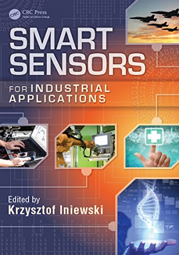 Smart Sensors for Industrial Applications (Devices, Circuits, and Systems Book 14) (English Edition)