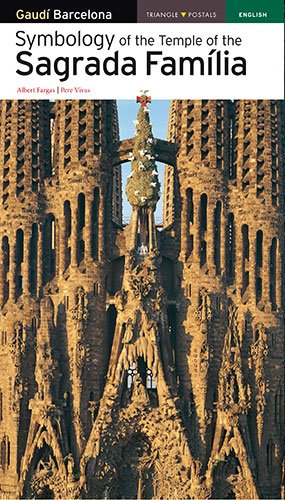 Symbology of the Temple of the Sagrada Família (Guies)