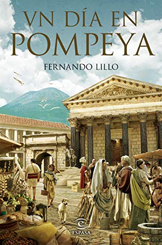 Un día en Pompeya (F. COLECCION)