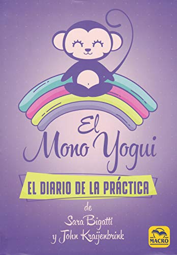 El Mono Yogui. El Diario De La Práctica: 16,5 x 23,5 cm (Yoga)