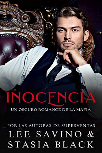 Inocencia: Un Oscuro Romance de la Mafia