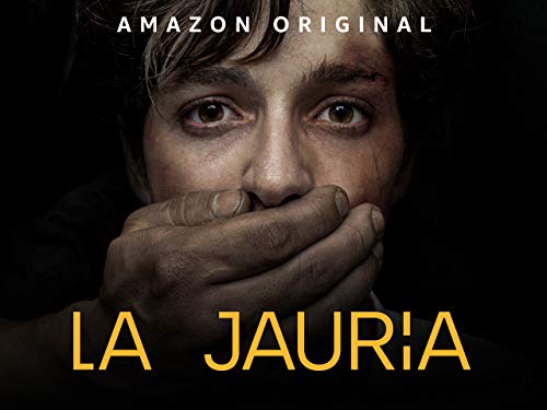 La Jauría - Season 1 La Jauría - Season 1