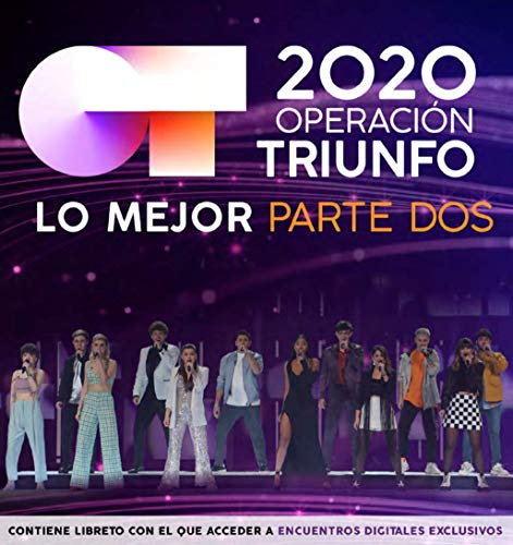 Operación Triunfo 2020 Lo Mejor - Parte II Operación Triunfo 2020 Lo Mejor - Parte II