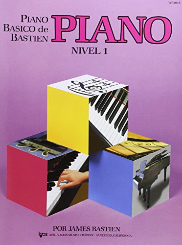 PIANO BASICO DE BASTIEN NIVEL 1 PIANO BASICO DE BASTIEN NIVEL 1