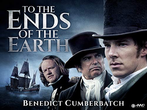 To the Ends of the Earth To the Ends of the Earth