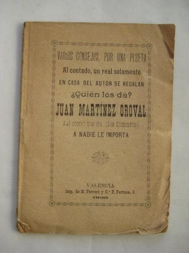 VARIOS CONSEJOS, POR UNA PESETA… VARIOS CONSEJOS, POR UNA PESETA…