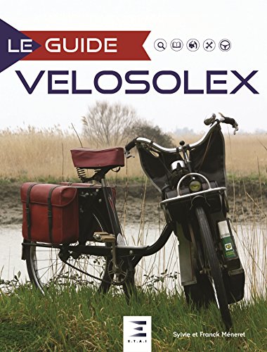 Vélosolex (Le guide)