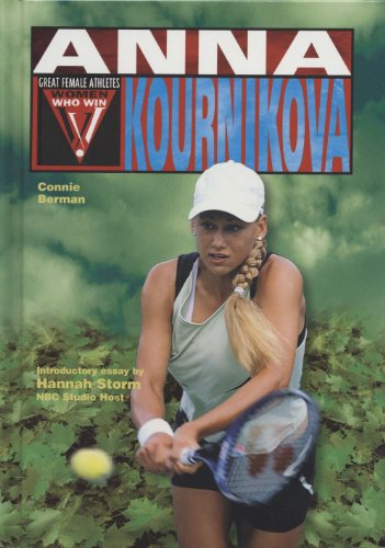 Anna Kournikova (Women Who Win S.)