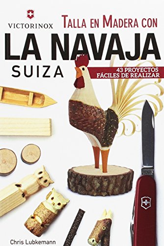 Talla en madera con la navaja suiza victorinox