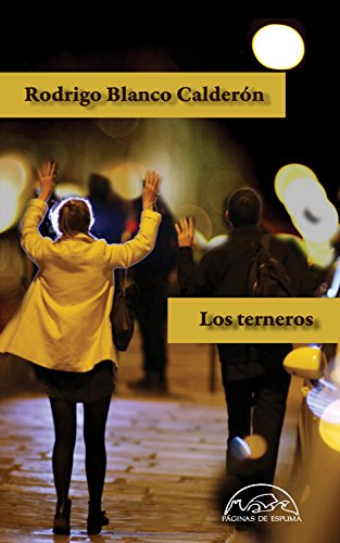 Los terneros (Voces / Literatura nº 254)