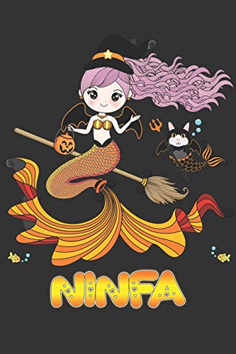 Ninfa: Ninfa Halloween Beautiful Mermaid Witch Want To Create An Emotional Moment For Ninfa?, Show Ninfa You Care With This Personal Custom Gift With Ninfa's Very Own Planner Calendar Notebook Journal