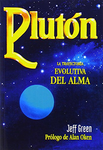 Plutón: La trayectoria evolutiva del alma