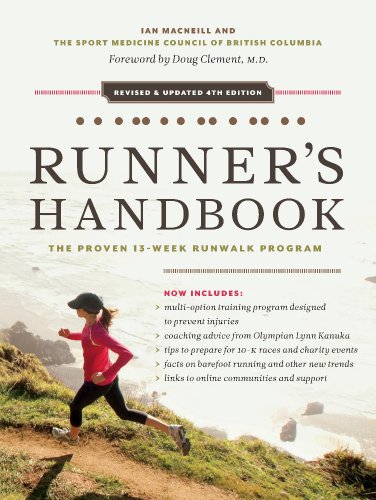 The Beginning Runner's Handbook: The Proven 13-Week RunWalk Program (English Edition)