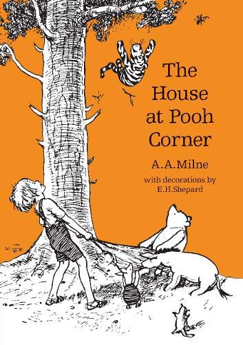 House At Pooh Corner - 90th Anniversary Edition (Winnie-the-Pooh - Classic Editions)