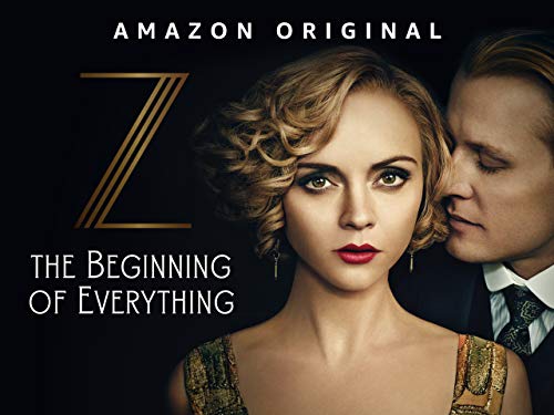 Z: The Beginning of Everything - Season 1 Z: The Beginning of Everything - Season 1