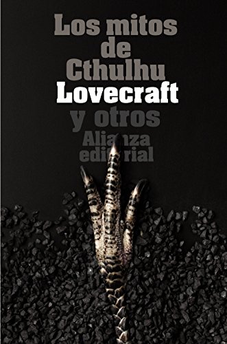 Los mitos de Cthulhu: Narraciones de horror cósmico (El libro de bolsillo - Bibliotecas de autor - Biblioteca Lovecraft)