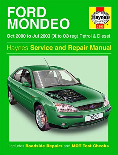 Legg, A: Ford Mondeo Petrol & Diesel (Oct 00 - Jul 03) X To: 2000 to 2003 (Haynes Service and Repair Manuals)