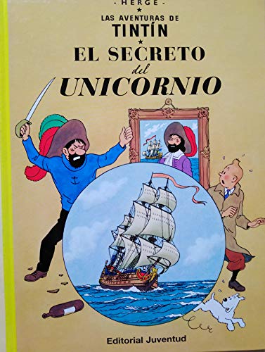 C- El secreto del Unicornio (LAS AVENTURAS DE TINTIN CARTONE)