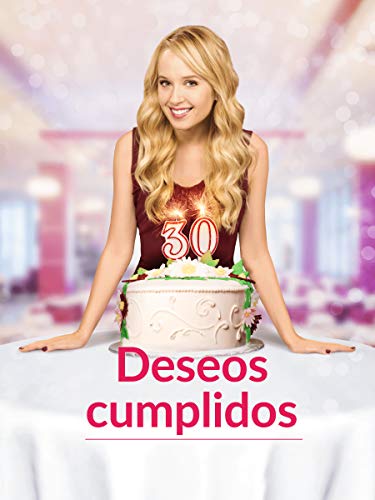 Deseos cumplidos Deseos cumplidos