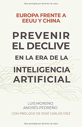 Europa frente a EE.UU. y China. Prevenir el declive en la era de la inteligencia artificial