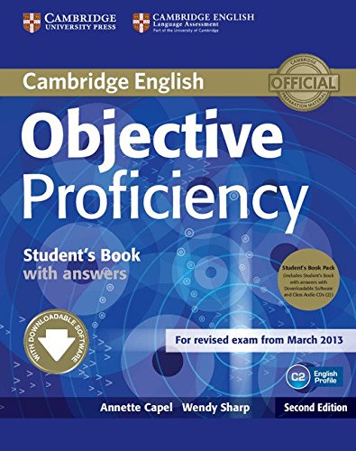 Objective Proficiency 2nd Student's Book Pack (Student's Book with Answers with Downloadable Software and Class Audio CDs (2)) Objective Proficiency 2nd Student's Book Pack (Student's Book with Answers with Downloadable Software and Class Audio CDs (2))