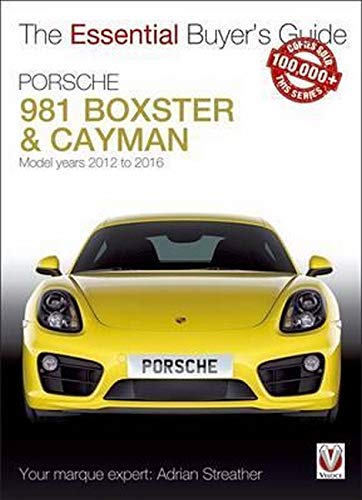 Streather, A: Porsche 981 Boxster & Cayman (Essential Buyer's Guide Series)