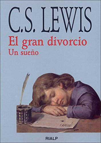 *El gran divorcio: Un sueño (Bibilioteca C. S. Lewis)