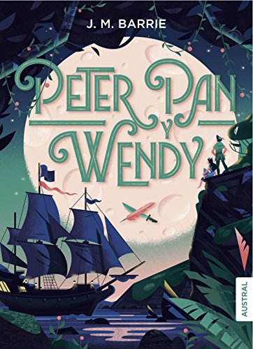 Peter Pan y Wendy (Austral Intrépida)