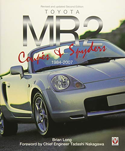 Long, B: Toyota MR2 Coupe & Spyders