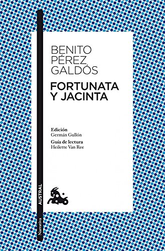 Fortunata y Jacinta: 2 (Clásica)