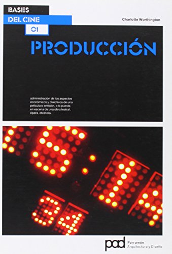 Producción (Bases del cine)
