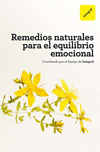 Remedios naturales para el equilibrio emocional (OTROS INTEGRAL)