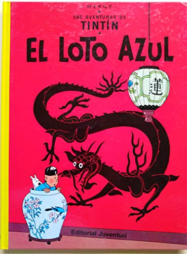 C- El Loto Azul (LAS AVENTURAS DE TINTIN CARTONE) C- El Loto Azul (LAS AVENTURAS DE TINTIN CARTONE)