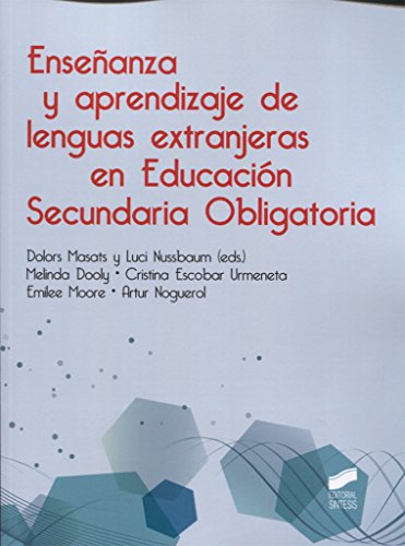 Enseñanza y aprendizaje de las lenguas extranjeras en Educación Secundaria Obligatoria - 9788490774199: 10