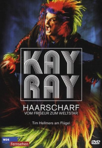 Kay Ray - Haarscharf/Vom Friseur zum Weltstar [Alemania] [DVD]
