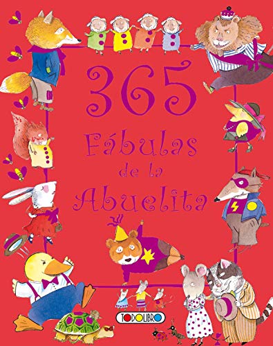 365 fábulas de la abuelita (Biblioteca 365)