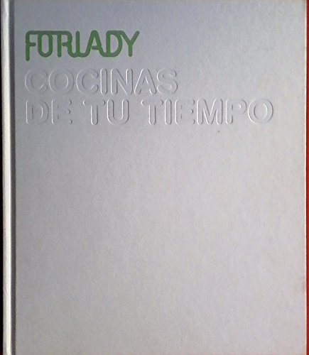 COCINAS DE TU TIEMPO COCINAS DE TU TIEMPO