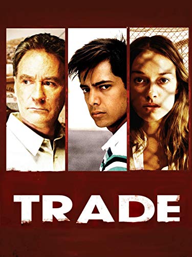 Trade. El precio de la inocencia Trade. El precio de la inocencia