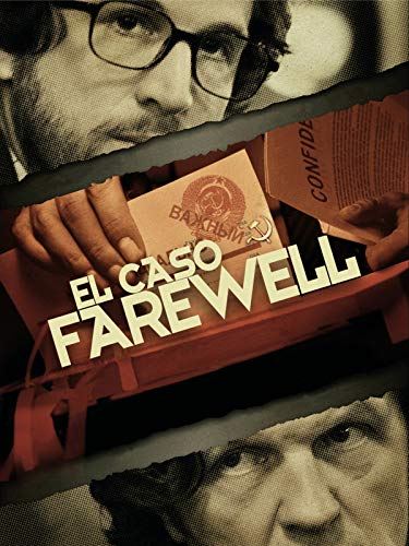 El caso Farewell El caso Farewell
