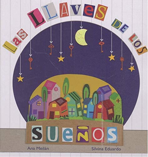 Las Llaves de los Sueños Las Llaves de los Sueños