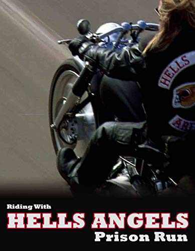 Rodando con Hells Angels: Prison Run (con subtîtulos en español) Rodando con Hells Angels: Prison Run (con subtîtulos en español)