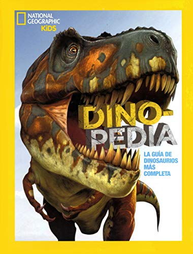 Dinopedia: La guía de dinosaurios más completa (NG KIDS)