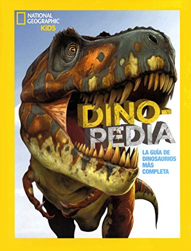 Dinopedia: La guía de dinosaurios más completa (NG KIDS) Dinopedia: La guía de dinosaurios más completa (NG KIDS)