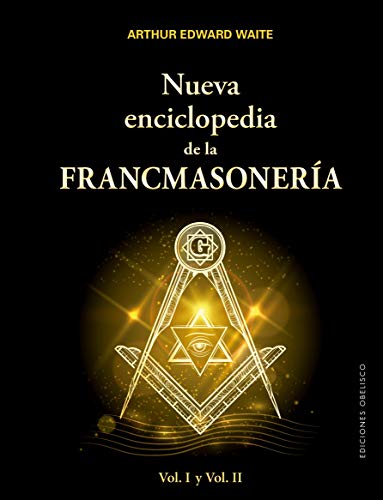 Nueva enciclopedia de la Francmasonería (ESTUDIOS Y DOCUMENTOS)