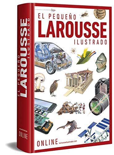 El Pequeño Larousse ilustrado (Larousse - Lengua Española - Diccionarios Enciclopédicos)