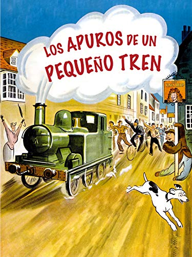 Los apuros de un pequeño tren Los apuros de un pequeño tren