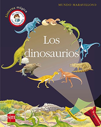 Los dinosaurios (Mundo maravilloso) Los dinosaurios (Mundo maravilloso)