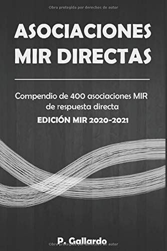 Asociaciones MIR directas: Compendio de 400 asociaciones MIR directas. Asociaciones MIR directas: Compendio de 400 asociaciones MIR directas.